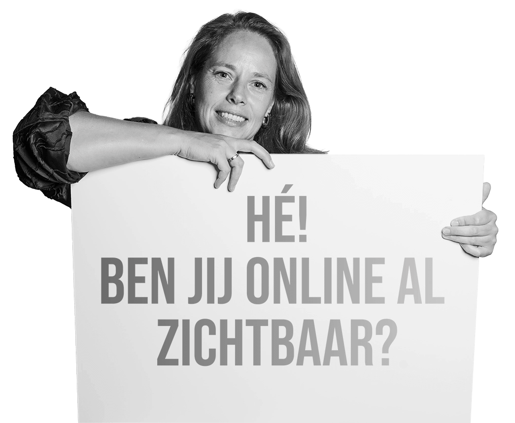 Lydia met tekstbord:'Hé! Ben jij online al zichtbaar?'